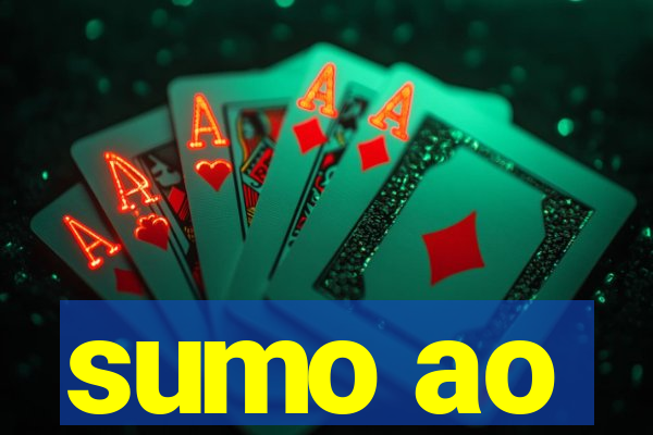 sumo ao